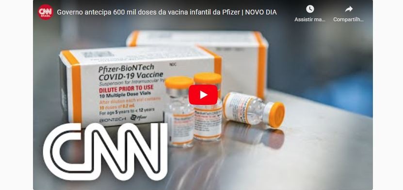SAÚDE: Governo federal antecipa 600 mil doses de vacina pediátrica da Pfizer