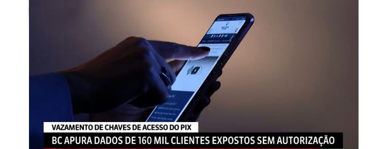 ECONOMIA: PIX: BC anuncia vazamento dos dados cadastrais de 2,1 mil chaves da instituição financeira Logbank